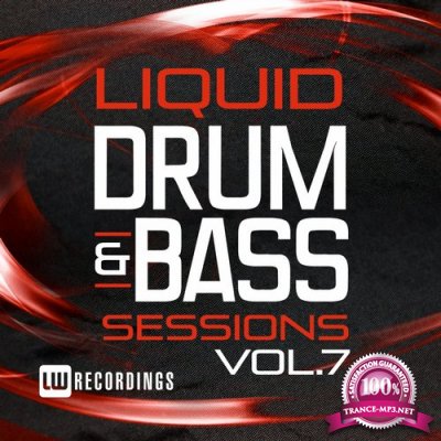 Liquid Drum & Bass Sessions, Vol. 7 (2015)