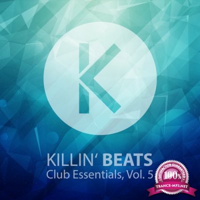 Killin' Beats Club Essentials, Vol. 5 (2015)