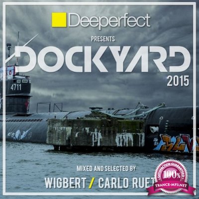 Wigbert & Carlo Ruetz - Dockyard 2015 (2015)