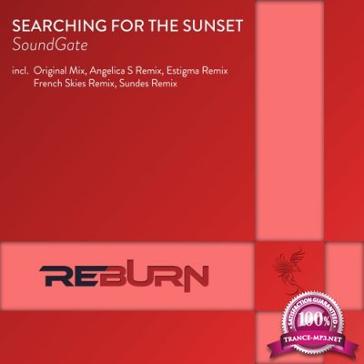 Soundgate - Searching For The Sunset (Remixes) (2015)