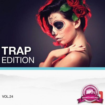 I Love Music! - Trap Edition Vol. 24 (2015)