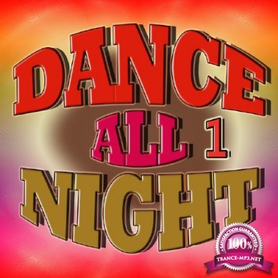 Dance All Night 1 (2015)