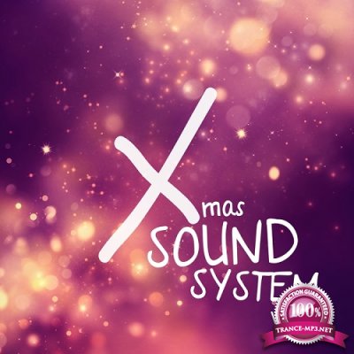 Xmas Sound System, Vol. 1 (2015)