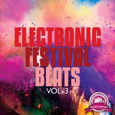 Electronic Festival Beats, Vol. 3 (Deep House & Electronic Beats) (2015)