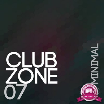 Club Zone - Minimal, Vol. 7 (2015)