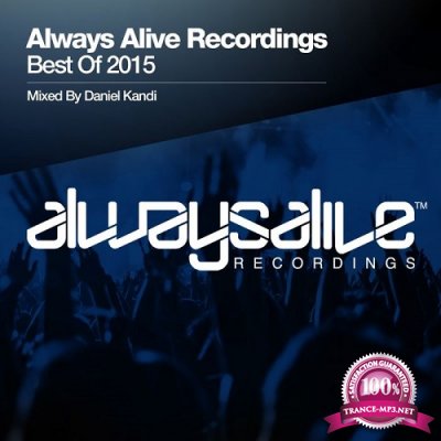 Various - Always Alive Recordings: Best Of 2015 (2015)