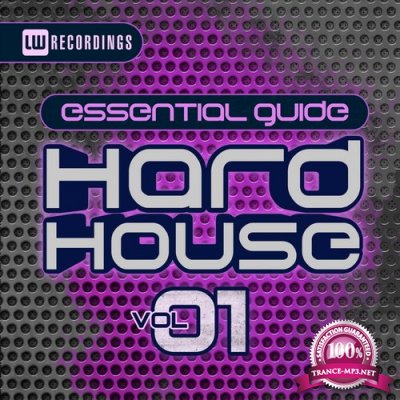 Essential Guide: Hard House, Vol. 1 (2015)