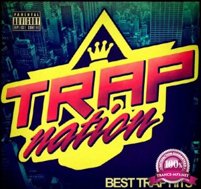 Trap Nation Vol. 42 (2016)