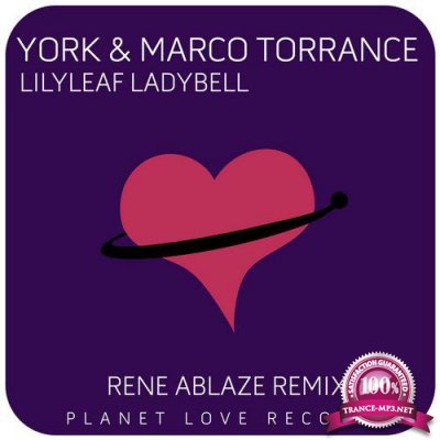 York & Marco Torrance - Lilyleaf Ladybell (Rene Ablaze Remix) (2016)