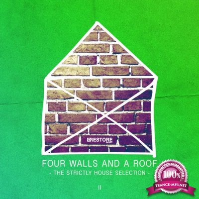 Four Walls and a Roof - The Strictly House Selection, Vol. 2 (2015)