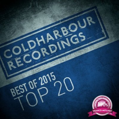 Coldharbour Recordings: Best Of 2015 Top 20 (2016)