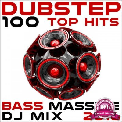 Dubstep 100 Top Hits Bass Massive DJ Mix (2016)