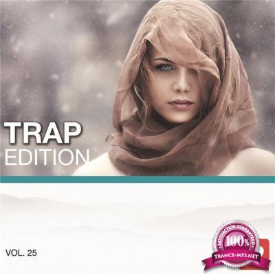 I Love Music! - Trap Edition Vol. 25 (2016)