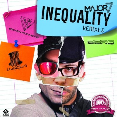 Major7 - Inequality (Remixes) (2016)