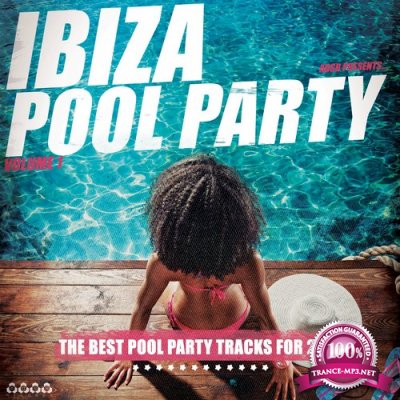 Ibiza Pool Party, Vol. 1 (2016) 