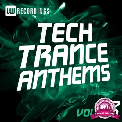Tech Trance Anthems, Vol. 13 (2016)