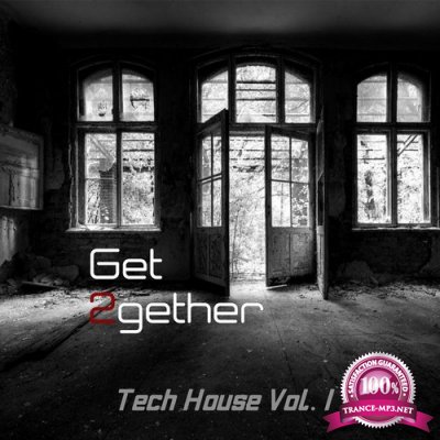Get 2gether, Tech House Vol. 1 (2016)