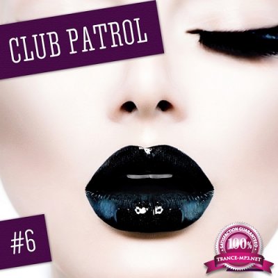 Club Patrol, Vol. 6 (2016)