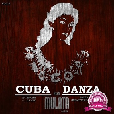 Ron Mulata Cuba Danza, Vol. 3 (2016)