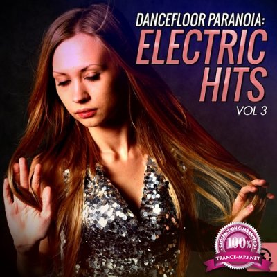 Dancefloor Paranoia: Electric Hits, Vol. 3 (2016)