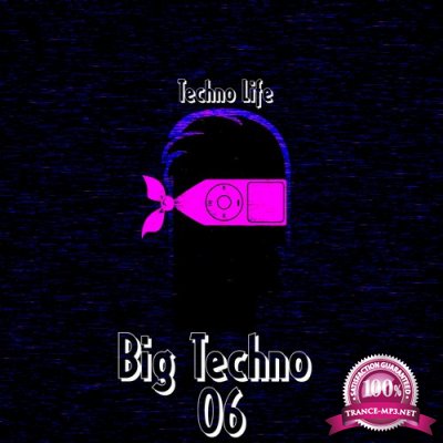 Big Techno, Vol. 6 (2016)