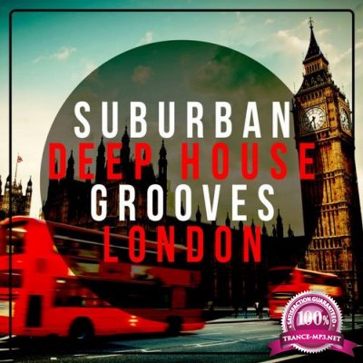 Suburban Deep House Grooves London (2016)