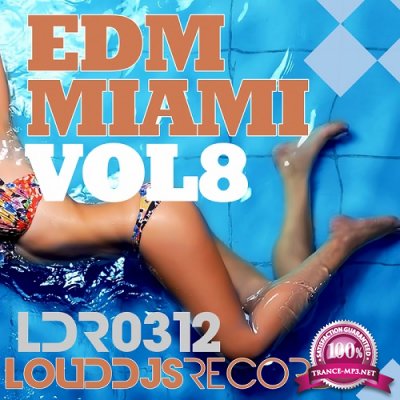 EDM Miami, Vol. 8 (2016)