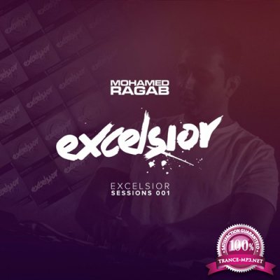 Mohamed Ragab - Excelsior Sessions 001 (2016-01-25)