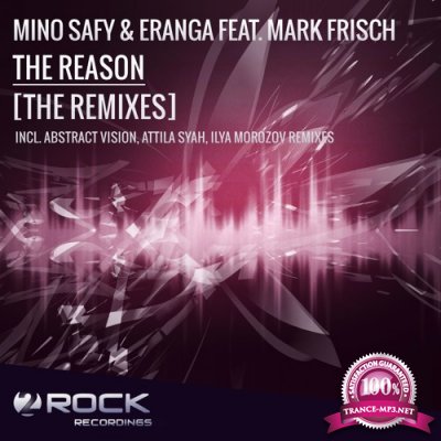 Mino Safy & Eranga Feat. Mark Frisch - The Reason (The Remixes) (2016)