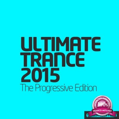 Ultimate Trance 2015: Progressive Edition (2016)
