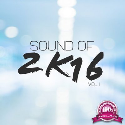 Sound of 2K16, Vol. 1 (2016) 