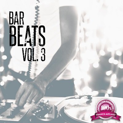 Bar Beats Vol.3 (Deep & Chill House) (2016)
