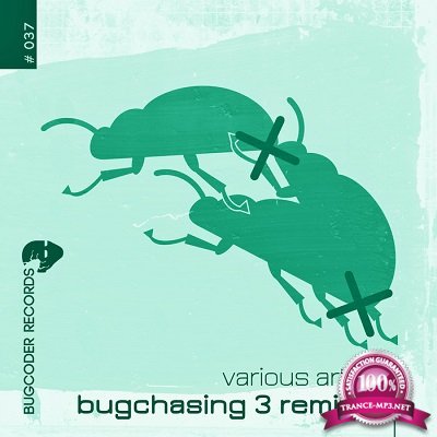 Bugchasing 3 (Remixed) (2016)