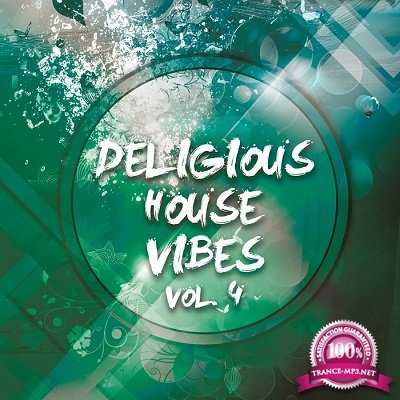 Deligious House Vibes Vol.4 (2016)