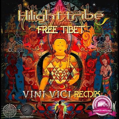 Highlight Tribe - Free Tibet (Vini Vici Remix) (2016)
