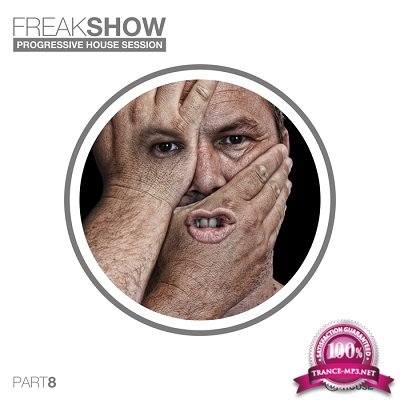 Freak Show Vol.8: Progressive House Session (2016)