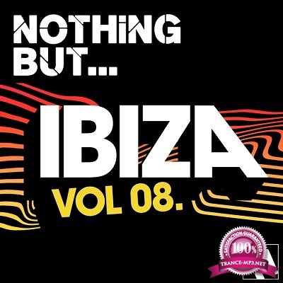 Nothing But... Ibiza Vol.8 (2016)