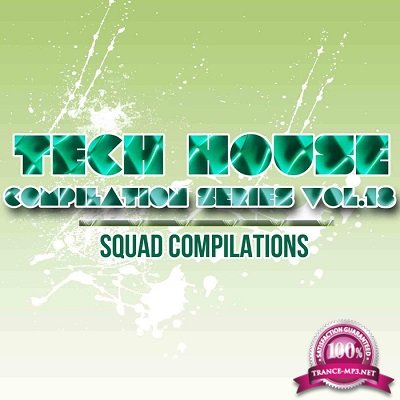Tech House Compilation Series Vol.18 (2016)