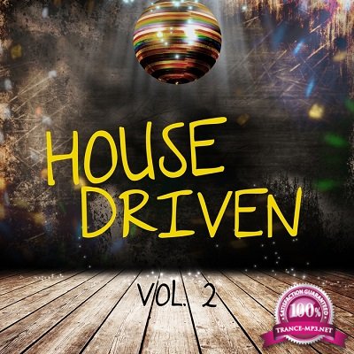 House Driven Vol.2 (2016)