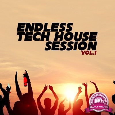 Endless Tech House Session Vol.1 (2016)