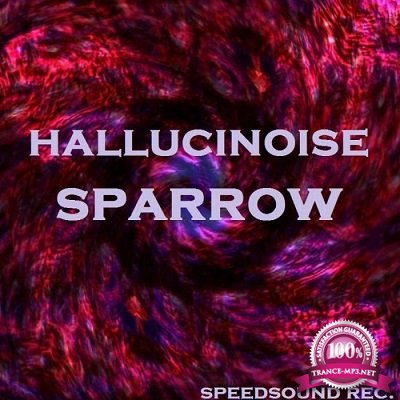 Sparrow - Hallucinoise (2016)
