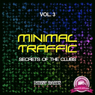Minimal Traffic, Vol. 3 (Secrets of the Clubs) (2016)