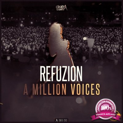 Refuzion - A Million Voices (2016)