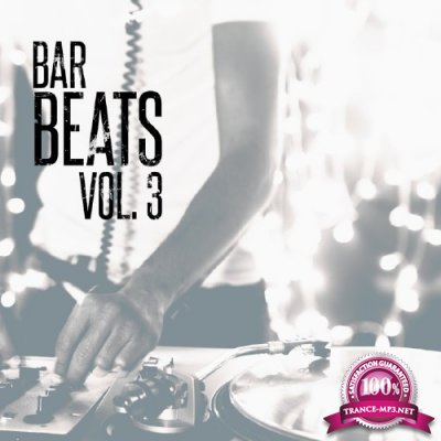 Bar Beats, Vol. 3 (Deep & Chill House) (2016)