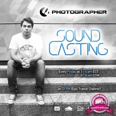 Photographer - SoundCasting 093 (2016-02-05) (Hosted by Mike Saint-Jules)