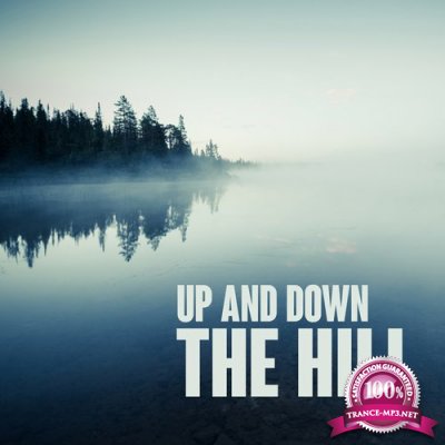 Up and Down the Hill, Vol. 1 (2016)