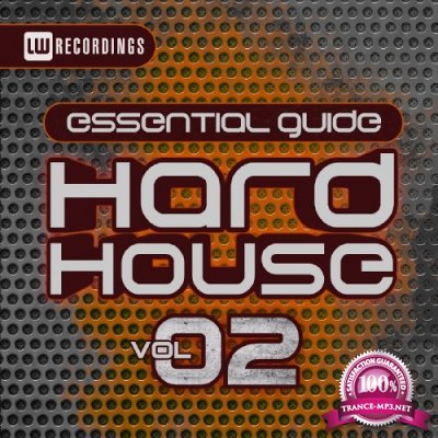 Essential Guide: Hard House, Vol. 2 (2016)