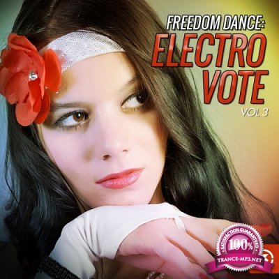 Freedom Dance: Electro Vote, Vol. 3 (2016)