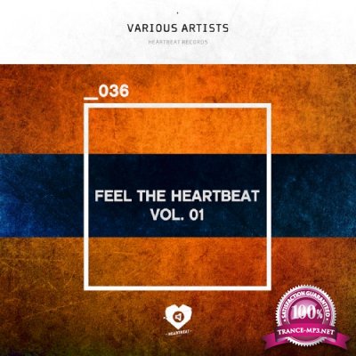 Feel The Heartbeat Vol. 01 (2016)