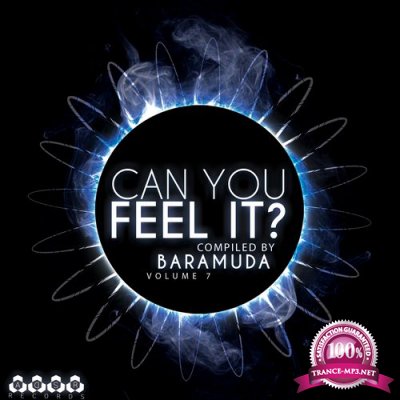 Can You Feel it?, Vol. 7 (Compiled By Baramuda) (2016)
